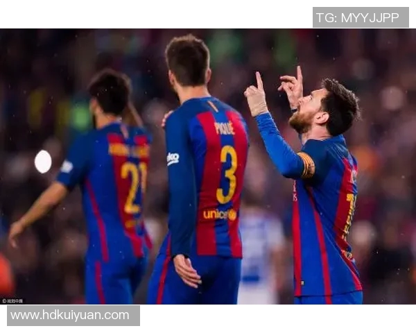 梅西领军巴萨取得关键胜利西甲积分榜升至第二位